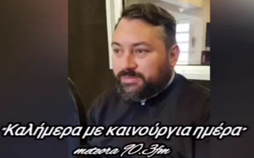 Ο π. Ηρακλής Φίλιος, μίλησε στον Meteorafm 90,3